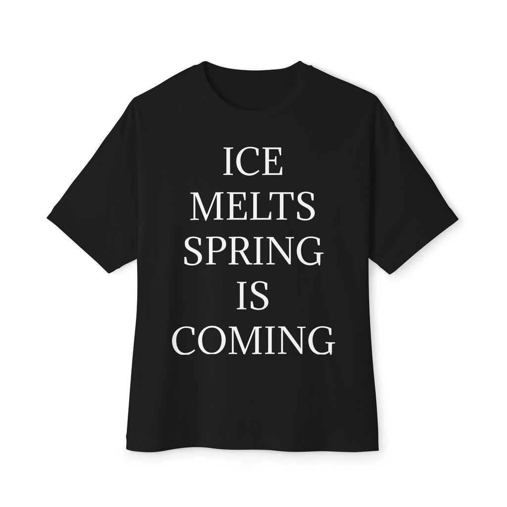 ICE MELTS SPRING IS COMING DARK Unisex Oversized Boxy Tee