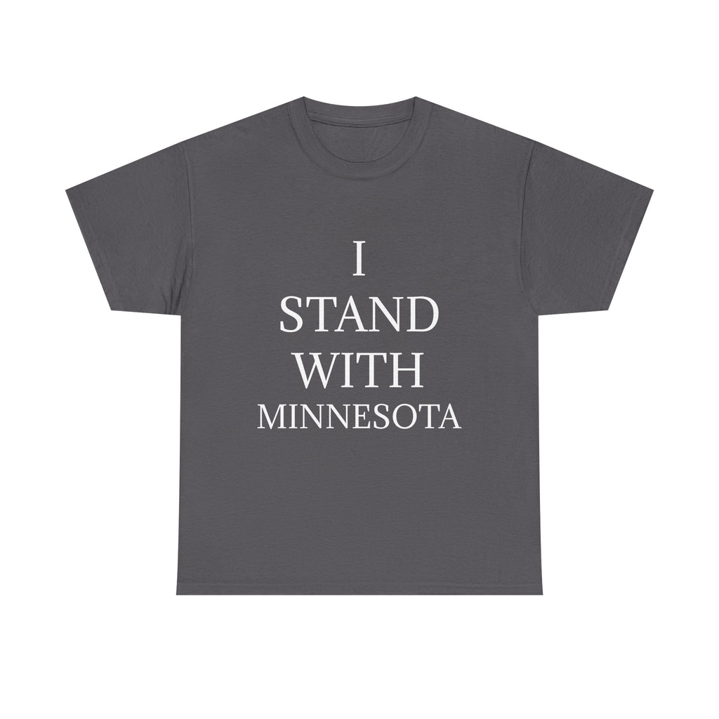 I STAND WITH MINNESOTA DARK Unisex Heavy Cotton Tee