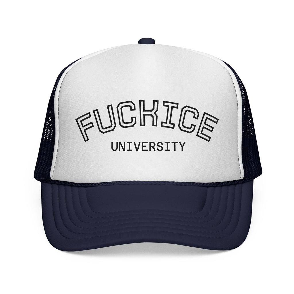 F ICE UNIVERSITY Trucker Cap