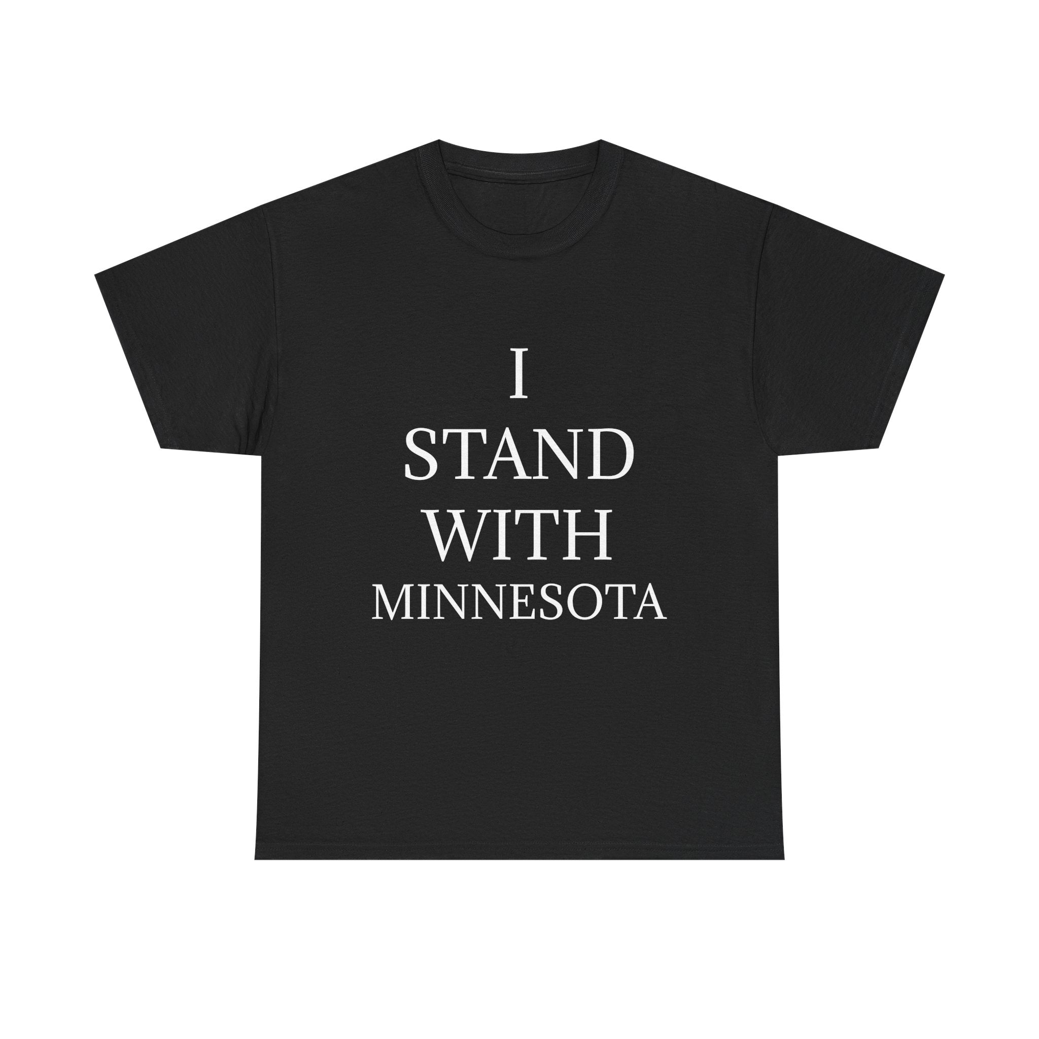 I STAND WITH MINNESOTA DARK Unisex Heavy Cotton Tee