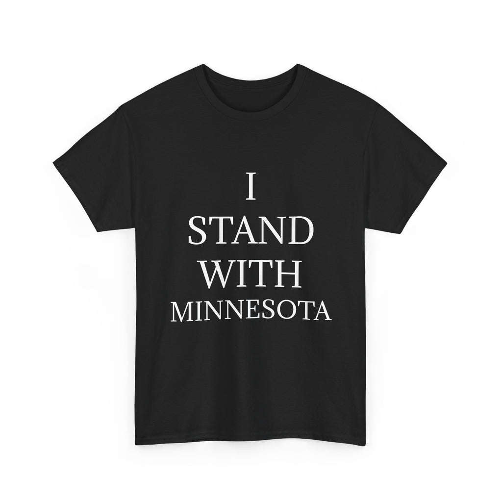 I STAND WITH MINNESOTA DARK Unisex Heavy Cotton Tee